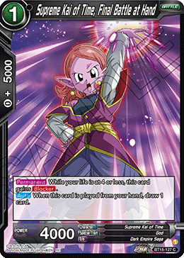 BT18-127 - Supreme Kai of Time, Final Battle at Hand - Reprint - Common