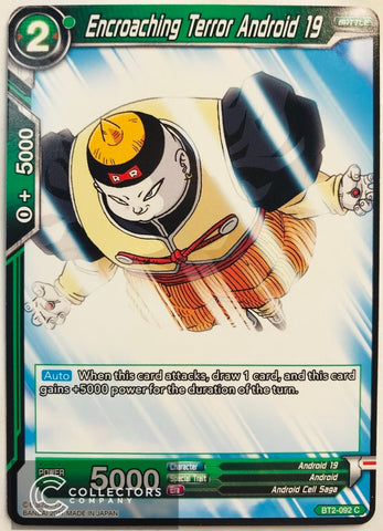 BT2-092 - Encroaching Terror Android 19 - Common