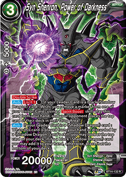 BT14-132 - Syn Shenron, Power of Darkness - Rare