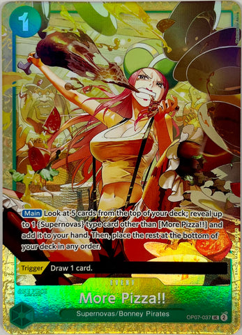 OP07-037 - More Pizza!! - Uncommon ALT ART