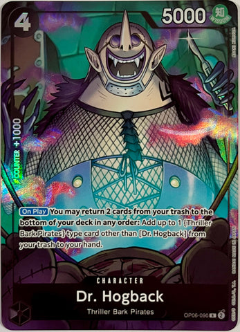 OP06-090 - Dr. Hogback - Rare ALT ART