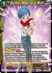 BT21-118 - Bulma, Making a Wish - Common FOIL