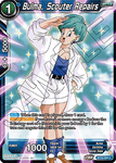 BT23-054 - Bulma, Scouter Repairs - Common FOIL