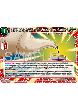 BT25-008 - Super Water of the Gods, Exchange for Suffering - Uncommon