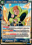 BT27-031 - Android 16, Military Terror Creation - Common