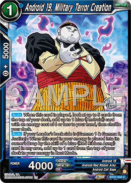 BT27-032 - Android 19, Military Terror Creation - Common