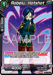 BT27-101 - Robelu, Hotshot - Common