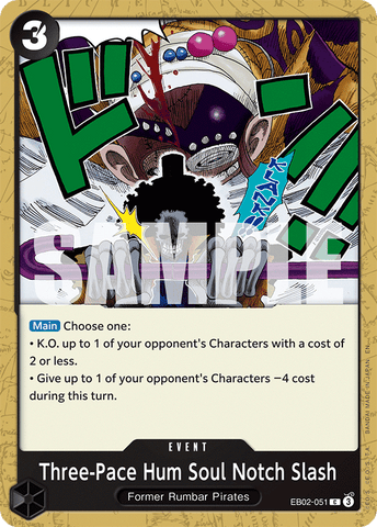 EB02-051 - Three-Pace Hum Soul Notch Slash - Common