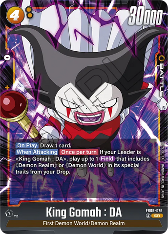 FB06-076 - King Gomah : DA - Super Rare