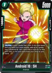 FB07-055 - Android 18 : SH - Uncommon