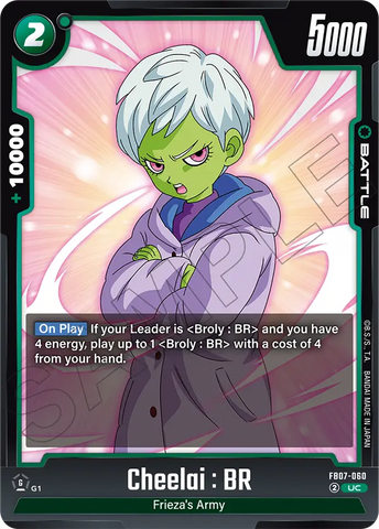 FB07-060 - Cheelai : BR - Uncommon