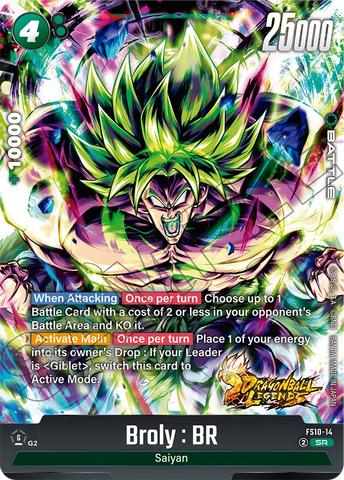 FS10-14 - Broly : BR - Super Rare
