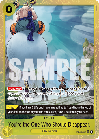 OP06-115 - You're the One Who Should Disappear. - Rare Alt Art