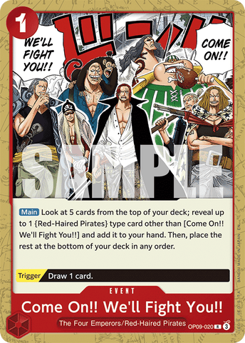 OP09-020 - Come On!! We'll Fight You!! - Rare (Reprint)