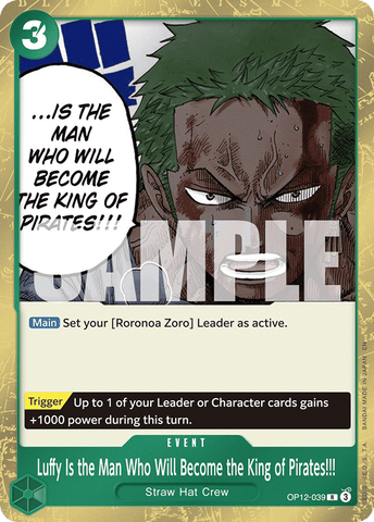 OP12-039 - Luffy Is the Man Who Will Become the King of Pirates!!! - Rare