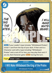 OP12-058 - I Will Make Whitebeard the King of the Pirates - Common