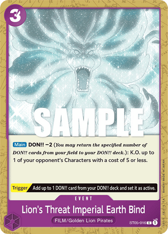 ST05-016 - Lion's Threat Imperial Earth Bind - Common