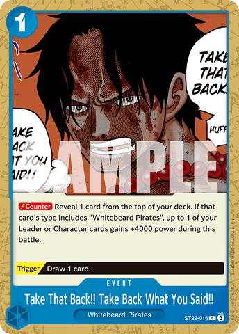 ST22-016 - Take That Back!! Take Back What You Said!! - Common