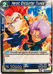 BT4-033 - Heroic Encounter Trunks - Common