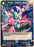 DB2-041 - Frost, Chaotic Burst - Uncommon