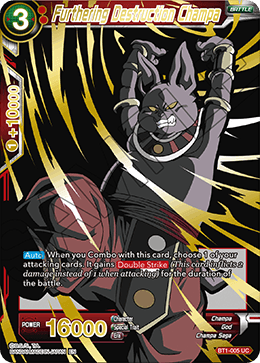 BT1-005 - Furthering Destruction Champa - Uncommon Alt Art