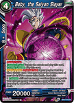 BT11-043 - Baby, the Saiyan Slayer - Rare - 2ND EDITION