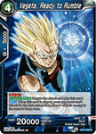 BT11-053 - Vegeta, Ready to Rumble - Rare - 2ND EDITION