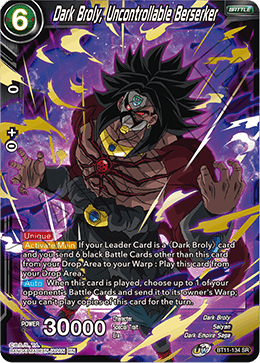 BT11-134 - Dark Broly, Uncontrollable Berserker - Super Rare - 2ND EDITION