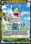 BT12-097 - Bulma, Sending Out an SOS - Rare