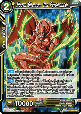 BT12-110 - Nuova Shenron, the Pyromancer - Uncommon