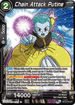 BT12-143 - Chain Attack Putine - Uncommon