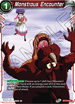 BT15-026 - Monstrous Encounter - Common