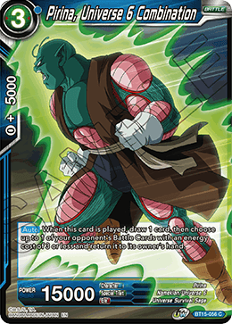 BT15-056 - Pirina, Universe 6 Combination - Common FOIL