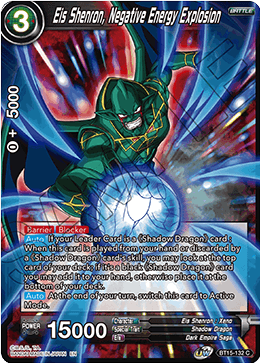 BT15-132 - Eis Shenron, Negative Energy Explosion - Common FOIL