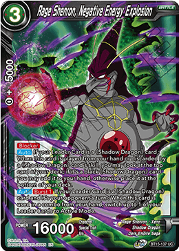 BT15-137 - Rage Shenron, Negative Energy Explosion - Uncommon FOIL