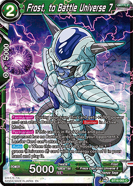 BT16-065 - Frost, to Battle Universe 7 - Common