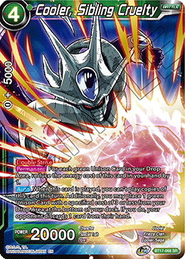 BT17-068 - Cooler, Sibling Cruelty - Super Rare