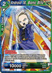 BT9-099 - Android 18, Bionic Blitz - Common SILVER FOIL