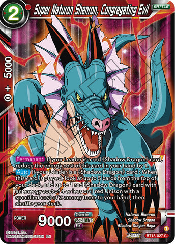 BT18-027 - Super Naturon Shenron, Congregating Evil - Common