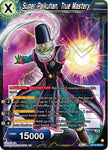BT18-036 - Super Paikuhan, True Mastery - Rare