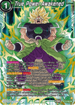 BT19-098 - True Power Awakened - Super Rare