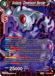 BT20-006 - Anilaza, Dimension Bender - Rare