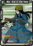 BT20-126 - Mai, Ace in the Hole - Common FOIL